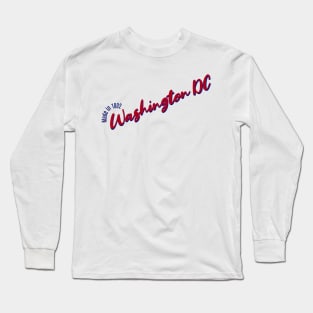 Washington DC in 1802 Long Sleeve T-Shirt